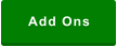 Add Ons